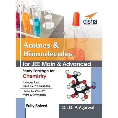 Amines & Biomolecules for JEE Main & JEE Advanced (Study Package for Chemistry), Taschenbuch von O. P. Agarwal, Disha Publication, 978-93-86629-71-5