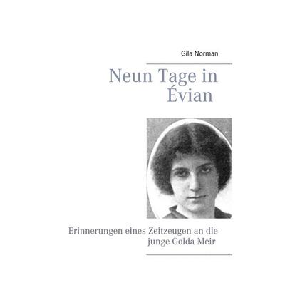 Neun Tage in Évian, Taschenbuch von Gila Norman, Twentysix, 978-3-7407-4647-6
