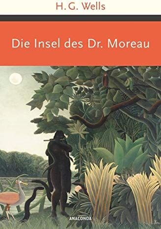 Wells, H. G. - Die Insel des Dr. Moreau - Preis vom 18.10.2026 19:22:15 h