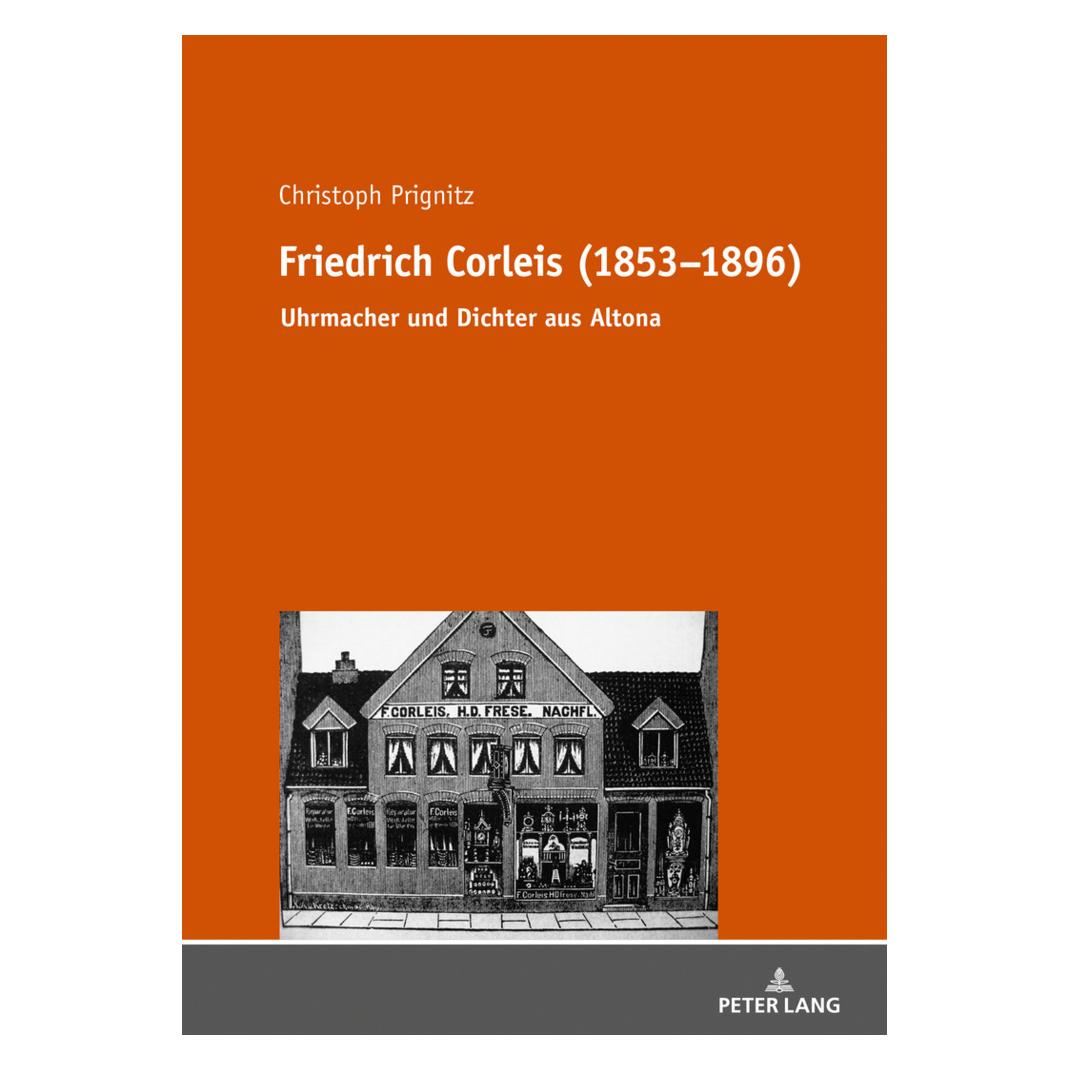 Peter Lang Friedrich Corleis (1853-1896) (Deutsch, Softcover, Christoph Prignitz) (56111071)