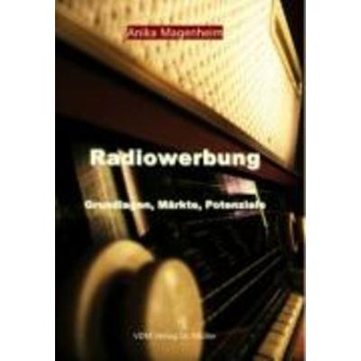 Radiowerbung, Taschenbuch von Anika Magenheim, AV Akademikerverlag, 978-3-86550-160-8
