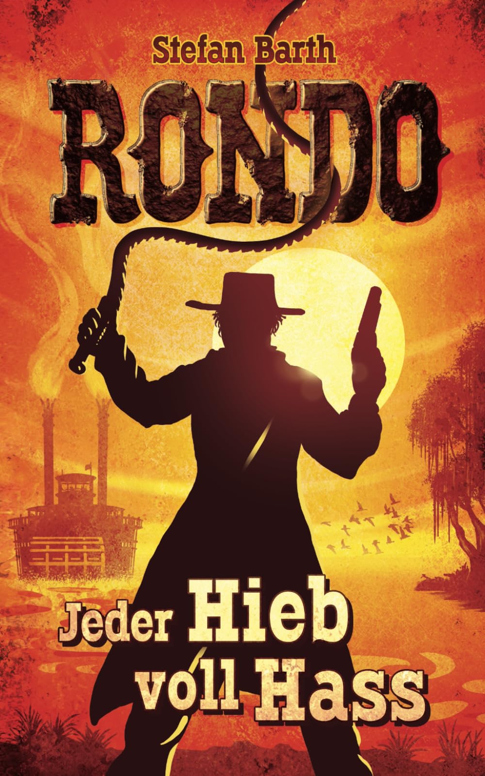 Stefan Barth - RONDO: Jeder Hieb voll Hass - Preis vom 09.10.2026 07:28:09 h