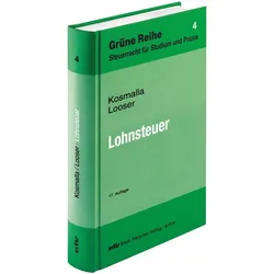 Lohnsteuer, Ratgeber von Michael Kosmalla, Sebastian Looser