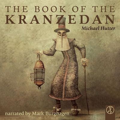The Book of the Kranzedan - Michael Hutter, Audio, 9783989010680