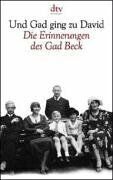 Gad Beck - Und Gad ging zu David. Die Erinnerungen des Gad Beck. 1923 bis 1945. - Preis vom 12.10.2026 11:37:12 h