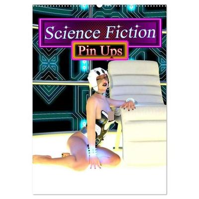 Science Fiction Pin Ups (Wandkalender 2026 DIN A2 hoch), CALVENDO Monatskalender