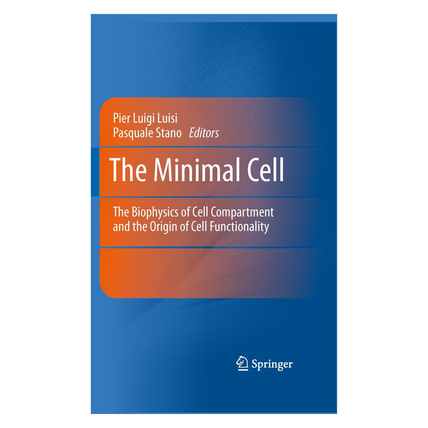 Springer The Minimal Cell (Englisch, Hardcover, Pasquale Stano, Pier Luigi Luisi) (9789048199433)