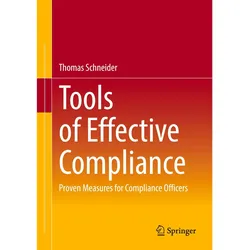 Tools of Effective Compliance, Fachbücher von Thomas Schneider