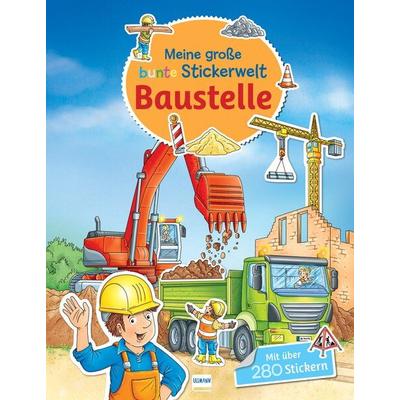Meine große bunte Stickerwelt - Baustelle, Set von , Ullmann Medien, 978-3-7415-2633-6