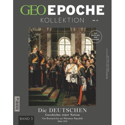 GEO Epoche KOLLEKTION / GEO Epoche KOLLEKTION 19/2020 - Die Geschichte der Deutschen (in 4 Teilen) - Band 3, Taschenbuch von Jens Schröder,Markus