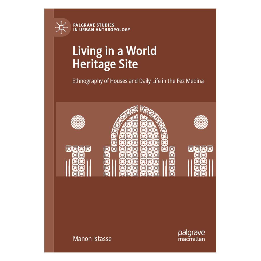 Springer Living in a World Heritage Site (Englisch, Softcover, Manon Istasse) (56156185)