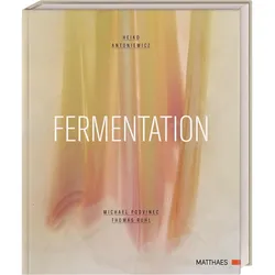 Fermentation, Ratgeber von Heiko Antoniewicz