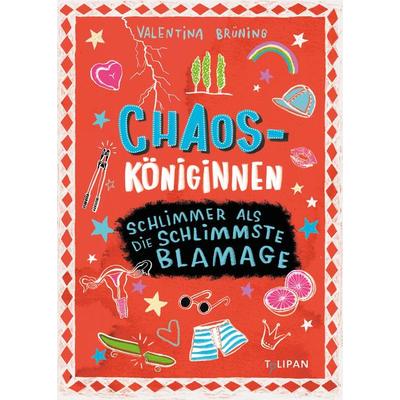 Chaosköniginnen, Gebundene Ausgabe von Valentina Brüning, Tulipan, 978-3-86429-562-1