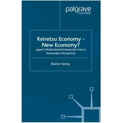 Keiretsu Economy - New Economy?, Fachbücher von R. Kensy