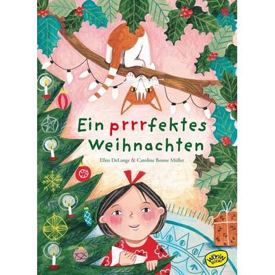Ein prrrfektes Weihnachten, Gebundene Ausgabe von Ellen DeLange, Woow Books, 978-3-03967-000-0