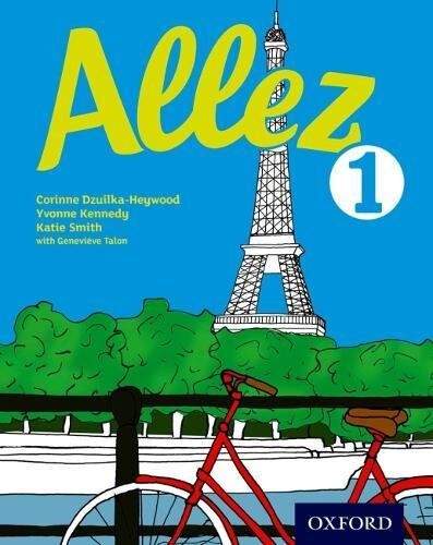 Corinne Dzuilka-Heywood - Allez: Student Book 1 - Preis vom 02.10.2026 23:42:20 h