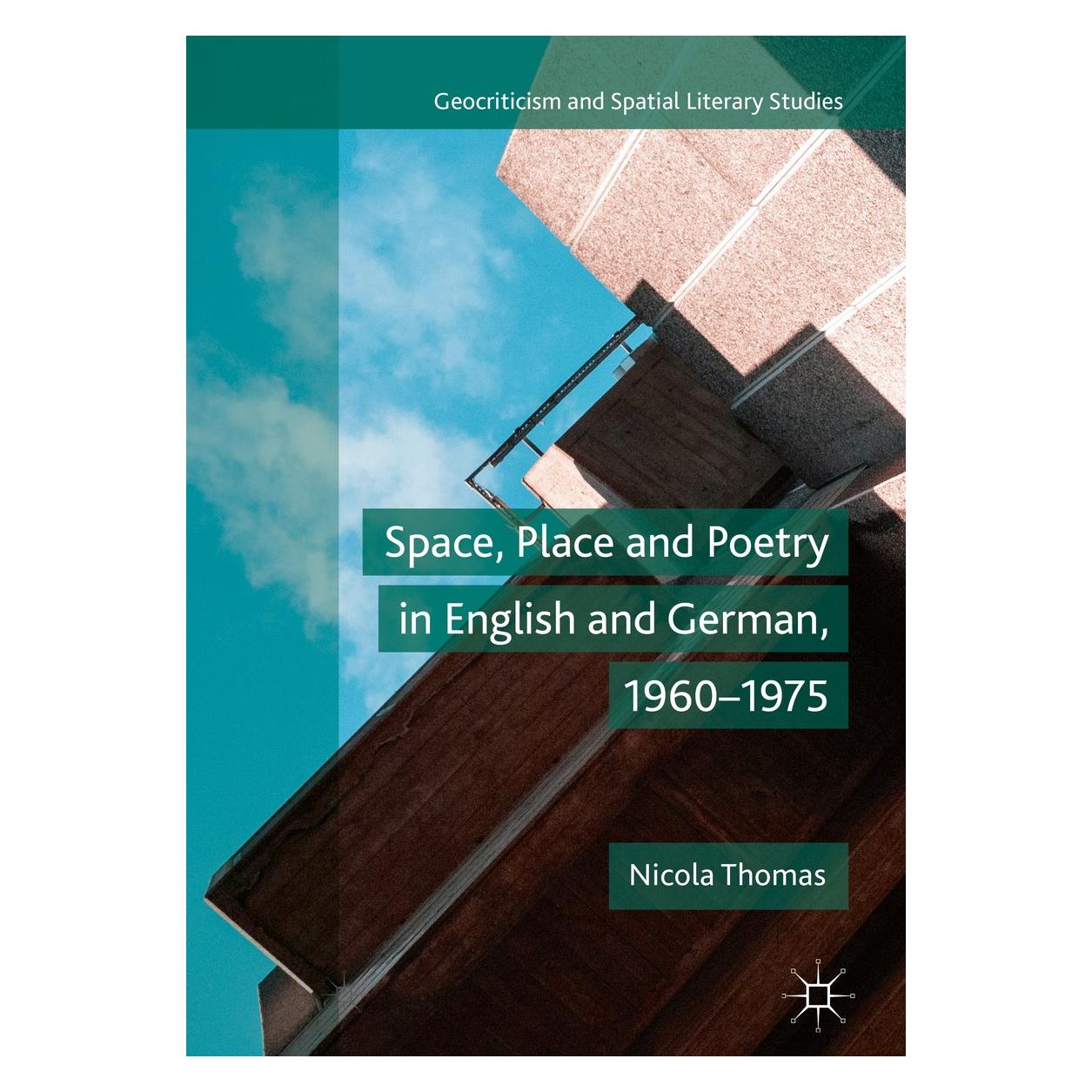 Springer Thomas:Space, Place and Poetry in Engli (Englisch, Hardcover, Nicola Thomas) (9783319902111)