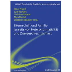 Elternschaft und Familie jenseits von H, Fachbücher von Christine Wimbauer, Julia Teschlade
