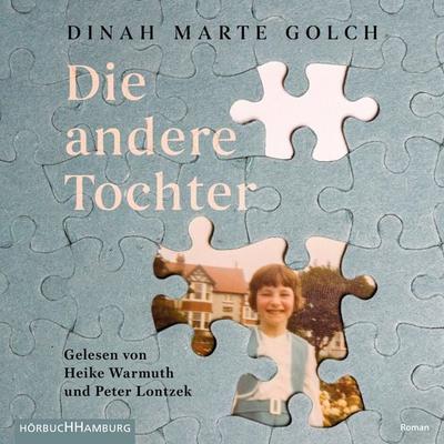 Die andere Tochter - Dinah Marte Golch, Audio, 9783844926392
