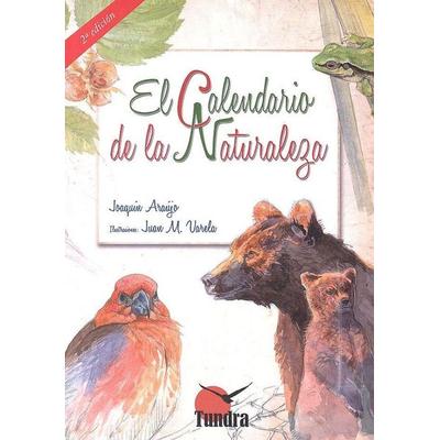 El Calendario de la Naturaleza, Taschenbuch von , Tundra, 978-84-16-70266-4