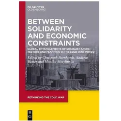 Between Solidarity and Economic Constraints, Fachbücher von Christoph Bernhardt, Andreas Butter, Monika Motylinska