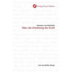 Über die Erhaltung der Kraft, Fachbücher von Hermann von Helmholtz