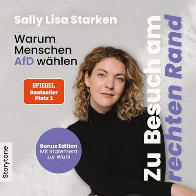 Zu Besuch am rechten Rand - Bonus Edition - Sally Lisa Starken, Audio, 9783911885010