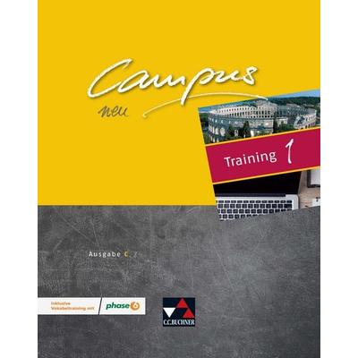 Campus C / Campus C Training 1 Ausgabe ab 2018, Set von Johanna Butz,Johannes Fuchs,Christian Zitzl,Sonja Bauhus,Matthias Marquard, Buchner, C.C.,