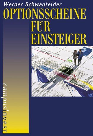 Werner Schwanfelder - Optionsscheine für Einsteiger - Preis vom 18.10.2026 19:22:15 h