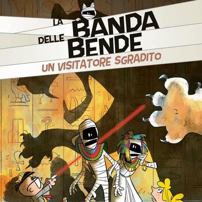 Un Visitatore Sgradito - La Banda delle Bende - Roberto Lauciello,Alessandro Vicenzi, Audio, 9789180439596