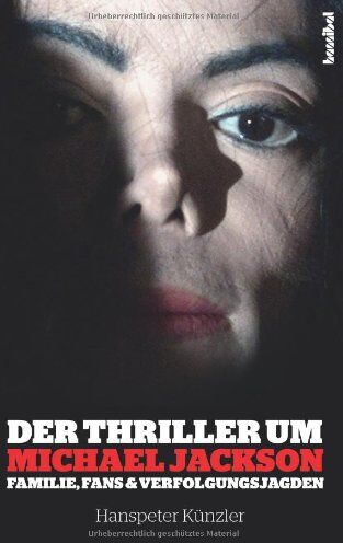 Hanspeter Künzler - Der Thriller um Michael Jackson - Preis vom 16.10.2026 11:41:07 h
