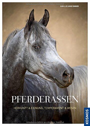 Binder, Sibylle Luise - Pferderassen: Herkunft und Eignung, Temperament und Wesen - Preis vom 30.09.2026 09:01:18 h