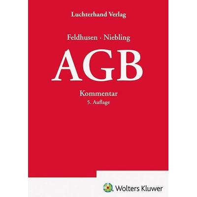 AGB – Kommentar, Taschenbuch von , Hermann Luchterhand Verlag, 978-3-472-09890-4
