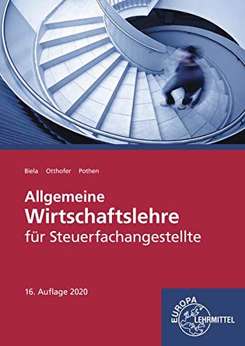 Sven Biela - Allgemeine Wirtschaftslehre für Steuerfachangestellte - Preis vom 10.10.2026 11:48:34 h