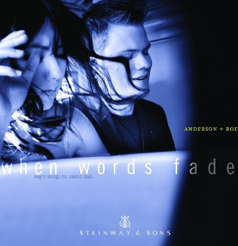 Anderson & Roe - When Words Fade - Nachtlieder für Klavierduo - Preis vom 13.10.2026 19:28:25 h
