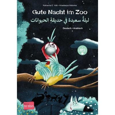 Gute Nacht im Zoo (Deutsch-Arabisch), Gebundene Ausgabe von Katharina E. Volk, Hueber, 978-3-19-059602-7