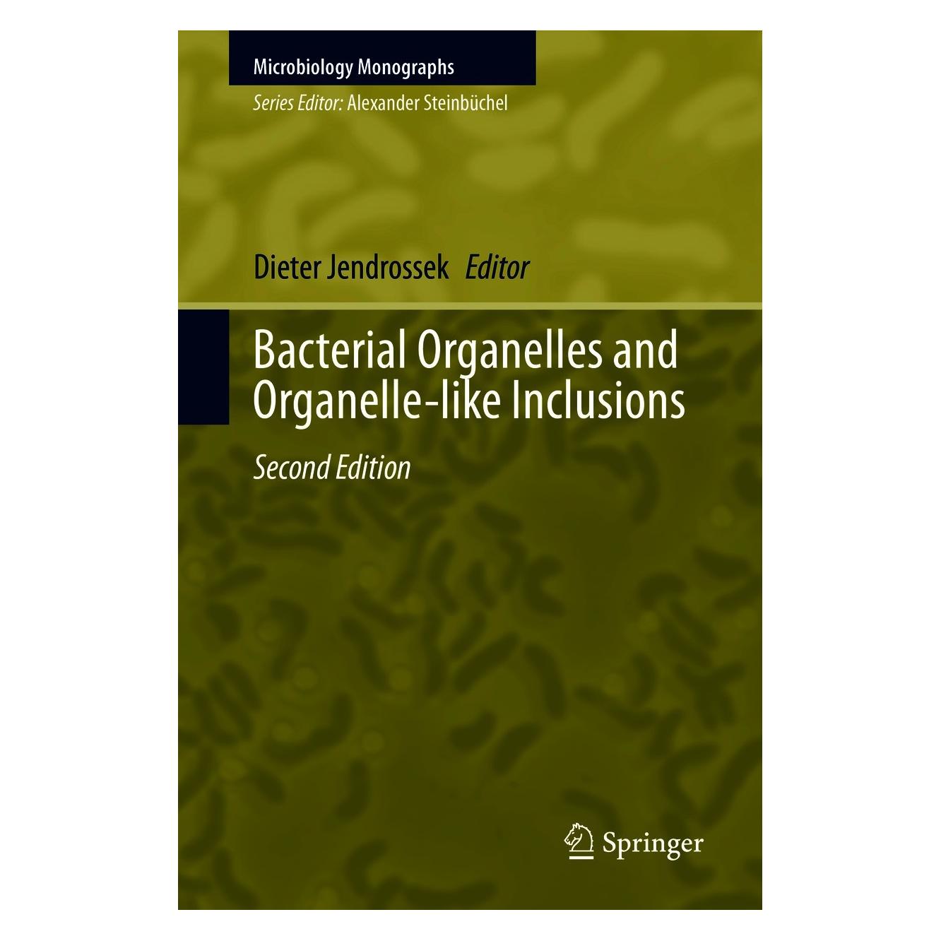 Springer Bacterial Organelles and Organelle-like Inclusions (Englisch, Hardcover, Dieter Jendrossek) (9783030601720)
