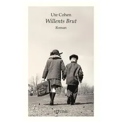 Willents Brut, Belletristik von Ute Cohen
