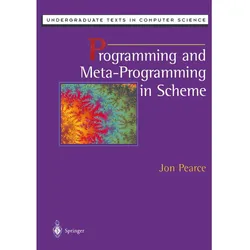 Programming and Meta-Programming in Scheme, Fachbücher von Jon Pearce