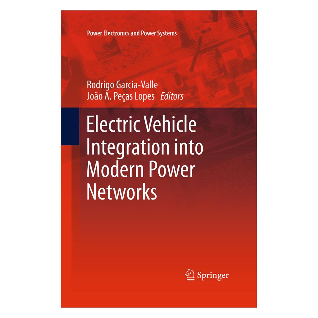 Springer Electric Vehicle Integration into Modern Power Networks (Englisch, Softcover, João A. Peças Lopes, Rodrigo Garcia-Valle) (55950777)