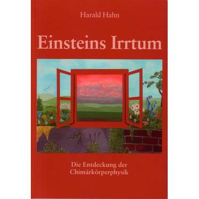 Einsteins Irrtum, Taschenbuch von Harald Hahn, Pyramis Verlag, 978-3-9523013-0-2