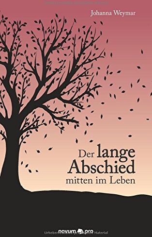 Johanna Weymar - Der lange Abschied mitten im Leben - Preis vom 11.10.2026 03:10:56 h