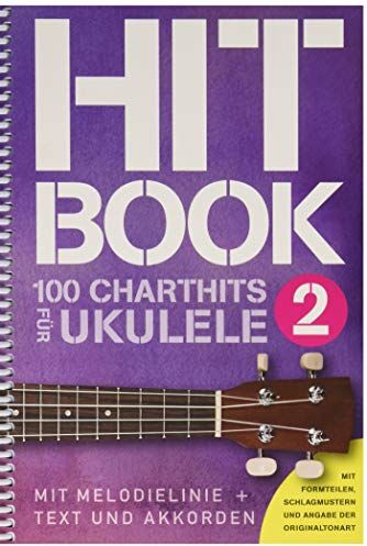 Bosworth Edition - Hitbook 2 - 100 Charthits für Ukulele - Preis vom 14.10.2026 23:07:16 h