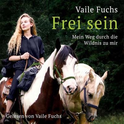Frei Sein - Vaile Fuchs, Audio, 9783910494046