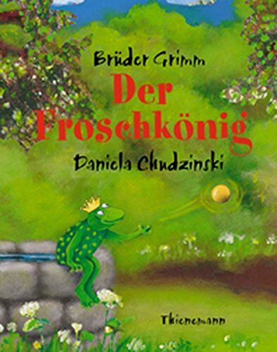 Brüder Grimm - Der Froschkönig - Preis vom 09.10.2026 07:28:09 h