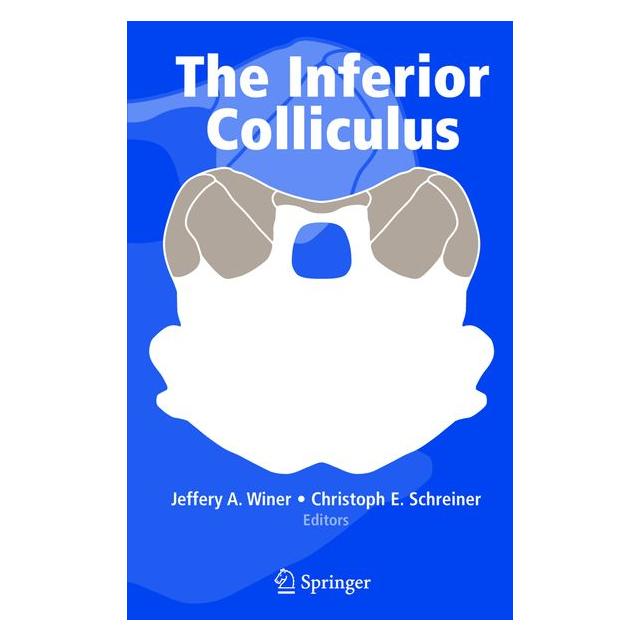 Springer Inferior Colliculus (Englisch, Hardcover, Christoph E. Schreiner, Jeffery A. Winer) (63068375)
