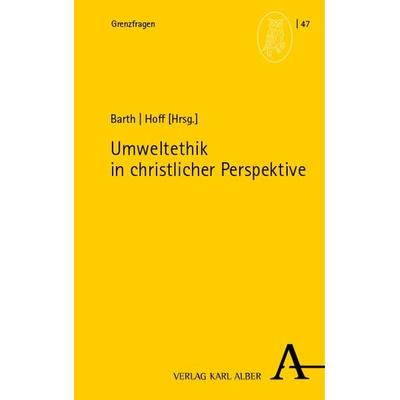 Umweltethik in christlicher Perspektive, Taschenbuch von , Nomos, 978-3-495-99284-5