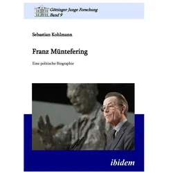 Franz Müntefering, Biografien von Sebastian Kohlmann