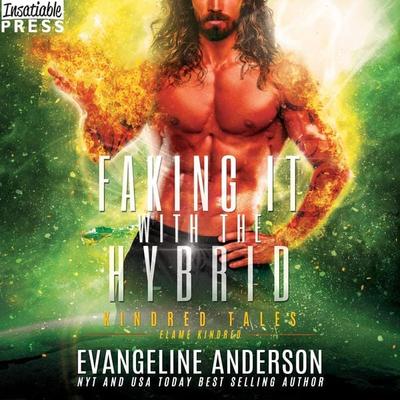 Faking It with the Hybrid - Evangeline Anderson, Audio, 9798890930019