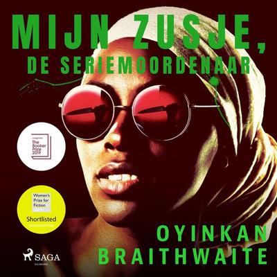 Mijn zusje, de seriemoordenaar - Oyinkan Braithwaite, Audio, 9788726752090